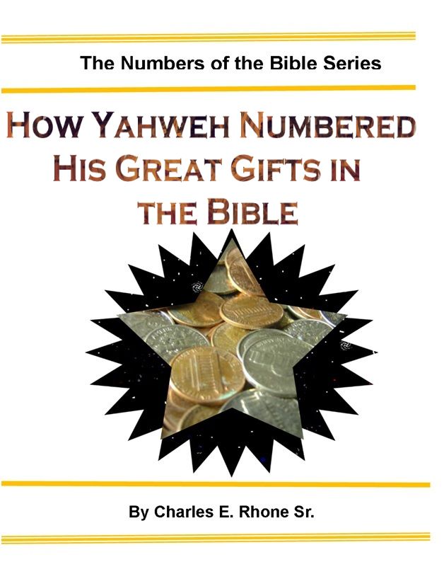 How Yahweh Numbered His Great Gifts in the Bible